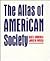 The Atlas of American Society by Alice Andrews