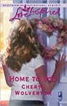 Home to You (Love Inspired, #332)