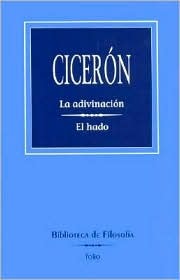 Portada de La Adivinación - El Hado, de Marcus Tullius Cicero