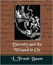 Dorothy and the Wizard in Oz