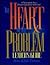 The Heart of the Problem: L...