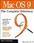 Mac OS 9: The Complete Reference (Osborne Complete Reference Series)