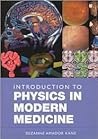 Introduction to Physics in Modern Medicine