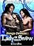 Lady of the Snow (Shunga Chronicles, #1)