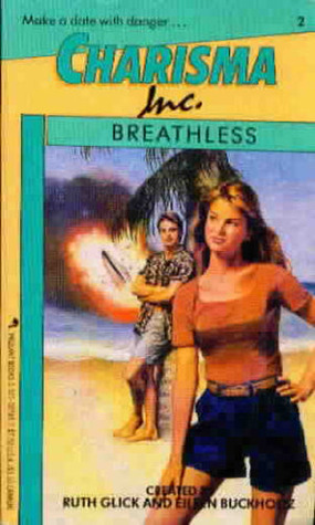 Breathless (Charisma Inc, #2)