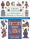 Sue Cook's Bumper Cross Stitch Collection: 12 Pictures and Hundreds of Motifs to Celebrate the Year