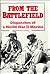 From the Battlefield: Dispatches of a World War II Marine