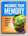 Maximize Your Memory