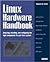 Linux Hardware Handbook (Sams White Book Series)