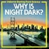 Why is Night Dark? (Usborne Starting Point Science)