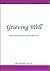 Grieving Well: A Personal Journal For Adults About Loss