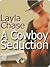 A Cowboy Seduction