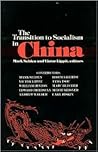 The Transition to Socialism in China