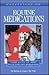Understanding Equine Medications by Barbara Forney