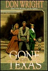 Gone to Texas (Hardcover)