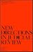 New Directions in Judicial Review: Current Legal Problems