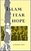 Islam: The Fear and the Hope