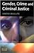 Gender, Crime and Criminal Justice