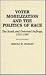 Voter Mobilization and the Politics of Race: The South and Universal Suffrage, 1952-1984
