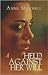 Held Against Her Will