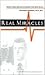 Real Miracles by H. Richard Casdorph