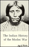 The Indian History of the Modoc War (Paperback)