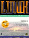 LINUX Programming (Mis Press Slackware Series)
