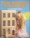Make Your Own Dolls' House Make Your Own Dolls' House