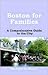 Boston For Families by Kim Foley MacKinnon