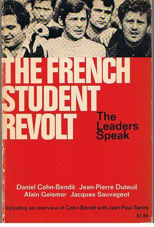 The French Student Revolt: The Leaders Speak (Paperback)
