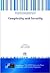 Complexity and Security (NATO Science for Peace and Series, 37)