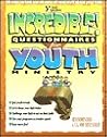 Incredible! Questionnaires for Youth Ministry