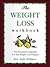 The Weight Loss Workbook: T...