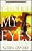 Through My Eyes (Medical Su...