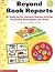 Beyond Book Reports Grades 2-6: 50 Totally Terrific Literature Response Activities That Develop Great Readers and Writers
