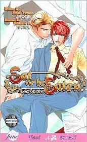 Eat Or Be Eaten (Paperback)