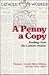 A Penny a Copy: Readings fr...