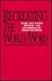 Recreating the World/Word: The Mythic Mode As Symbolic Discourse (Suny Series, Margins of Literature)