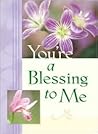 You're a Blessing to Me