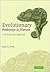 Evolutionary Pathways in Nature: A Phylogenetic Approach