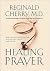 Healing Prayer: Gods Divine...
