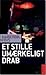 Et stille umærkeligt drab (Nina Borg, #2)