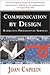 Communication By Design: Marketing Professional Services