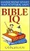 Bible IQ: 1,000 Questions to Rate Your Scriptural Savvy