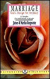 Marriage: God's Design for Intimacy