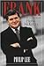 Frank: The Life and Politic...