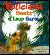 Feliciana Meets D'Loup Garou: A Cajun Tall Tale (Hardcover)