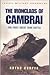Ironclads of Cambrai: The F...
