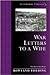 War Letters to a Wife (Spellmount Classics)
