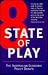 State of Play 8: The Australian Economic Policy Debate